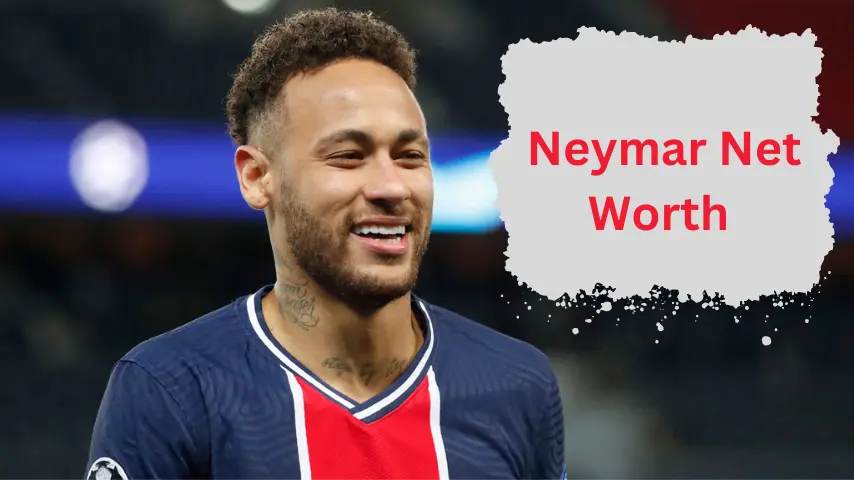 Neymar Net Worth